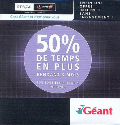 Kit de connexion TISCALI/Liberty Surf, offre en partenariat avec l'enseigne Géant - 2002 (recto)