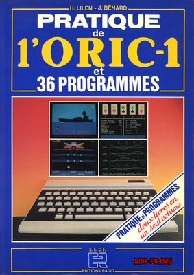 PRATIQUE de l'ORIC-1 et 36 PROGRAMMES